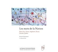 Les mots de la nation États-Unis, France, Angleterre, Écosse, Canada, Québec - Jocelyn Létourneau - Presses Universitaires Rennes - broché - Essai