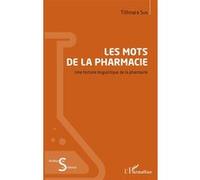 Les mots de la pharmacie Tithnara Sun (Auteur)