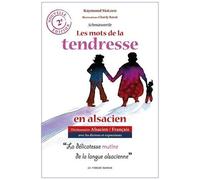Les Mots De La Tendresse En Alsacien