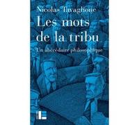 Les mots de la tribu Nicolas Tavaglione (Auteur)