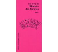 Les mots de l'histoire des femmes
