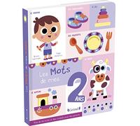 Les mots de mes 2 ans - Livre d'éveil imagier - À partir de 2 ans