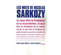 Les Mots De Nicolas Sarkozy