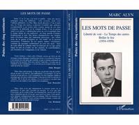 Les mots de passe - 1954-1959 - Marc Alyn - L'harmattan - broché - Livre