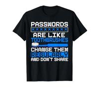Les Mots de Passe sont comme Les brosses à Dents Les changent régulièrement T-Shirt Graphique avec Valeur, Homme, Noir, M