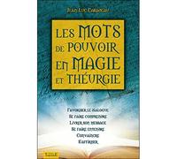 Les mots de pouvoir en magie et théurgie