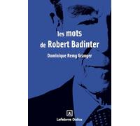 Les mots de Robert Badinter