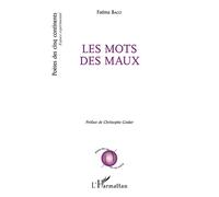 Les mots des maux – Préface de Christophe Cosker – L'Harmattan
