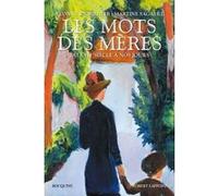 Les mots des mères Martine Sagaert (Auteur), Yvonne Knibiehler (Auteur)