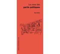 Les mots des partis politiques - Rémi Lefèbvre - Presses Universitaires Du Midi - broché - Essai