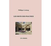 Les mots des Psaumes: Un index