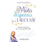 Les mots disparus de Pierre Larousse