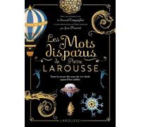 Les mots disparus de Pierre Larousse