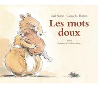 Carl Norac – Les histoires de Lola : Les mots doux – Album jeunesse dès 3 ans