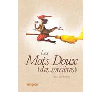 Les mots doux (des sorcieres)