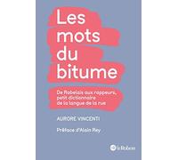 Les mots du bitume: Relié