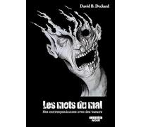 Les mots du mal Mes correspondances avec des tueurs