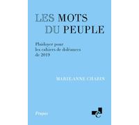 Les mots du peuple: Plaidoyer pour les cahiers de doléances de 2019