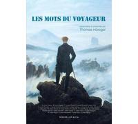 Les mots du voyageur - Thomas Honiger - Magellan Et Cie - broché - Roman