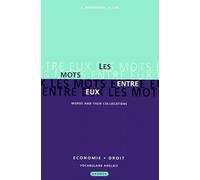 Les Mots Entre Eux - Vocabulaire Anglais, Économie, Droit