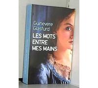 Les mots entre les mains