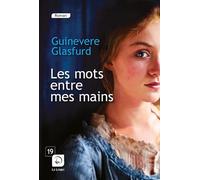 Les Mots Entre Mes Mains - Volume 1