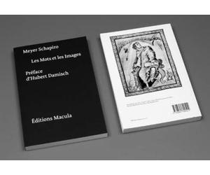Les Mots Et Les Images - Meyer Schapiro - Macula Eds - broché - Essai