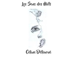Les Mots et les Sens: Nouvelles et poésies