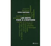 Les mots face à l'histoire