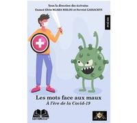 Les mots face aux maux Exaucé Elvin Ngaba Nsilou (Auteur), Ferréol Gassackys (Auteur)