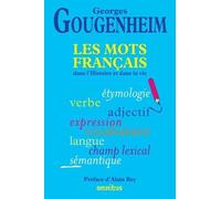 Les Mots Français Dans L'histoire Et Dans La Vie