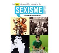 Les mots indispensables pour parler du sexisme