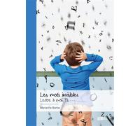 Les mots invisibles Lettre à mon fils - Marianne Barbe - Publibook - broché - Témoignage