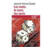 Jeanne Favret-Saada – Les mots, la mort, les sorts – Gallimard