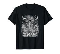 Les Mots Naissent de la poésie de River Marsh T-Shirt