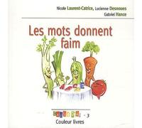 Les mots ont faim