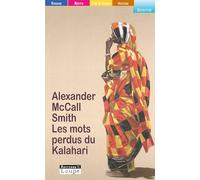 Les mots perdus du Kalahari (grands caractères)