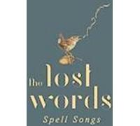 Les mots perdus : Les chansons magiques