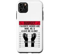 Les Mots préférés Suspects sont miens Non et Laissez-Moi Seul Coque pour iPhone 11 Pro Max
