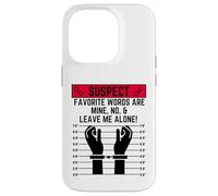 Les Mots préférés Suspects sont miens Non et Laissez-Moi Seul Coque pour iPhone 14 Pro