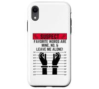 Les Mots préférés Suspects sont miens Non et Laissez-Moi Seul Coque pour iPhone XR