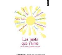 Pierre Arditi, Jeanne Cherhal, Jean-Loup Chiflet – Les Mots que j'aime – En dix mots comme en cent