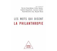 Les mots qui disent la philanthropie
