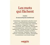 Les mots qui fâchent - Contre le maccarthysme intellectuel - Nonna Mayer - L'aube Eds De - Poche - Essai