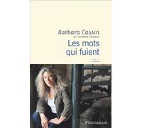 Les mots qui fuient - Barbara Cassin - Flammarion - ebook (ePub) - Essai
