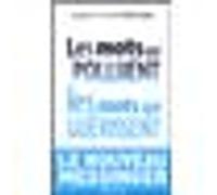Joseph Messinger – Les mots qui polluent, les mots qui guérissent – Guide – Broché
