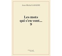 Les mots qui s'en vont...