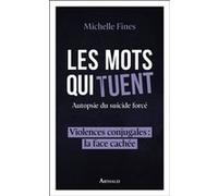 Les mots qui tuent Michelle Fines (Auteur)