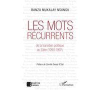 Les mots récurrents de la transition politique au Zaïre (1990-1997)
