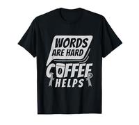 Les Mots sont Durs - Trouble De La Communication Aphasique T-Shirt